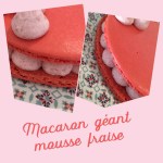 Macaron géant mousse fraise